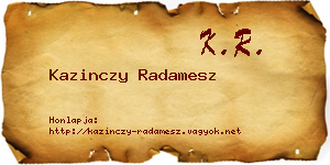 Kazinczy Radamesz névjegykártya